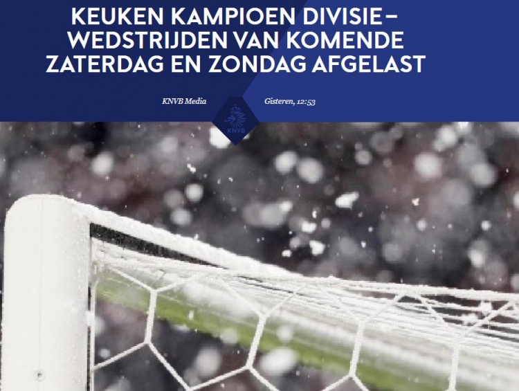 荷兰足协官方：受大雪天气影响本周末荷乙推迟，荷甲暂按计划进行